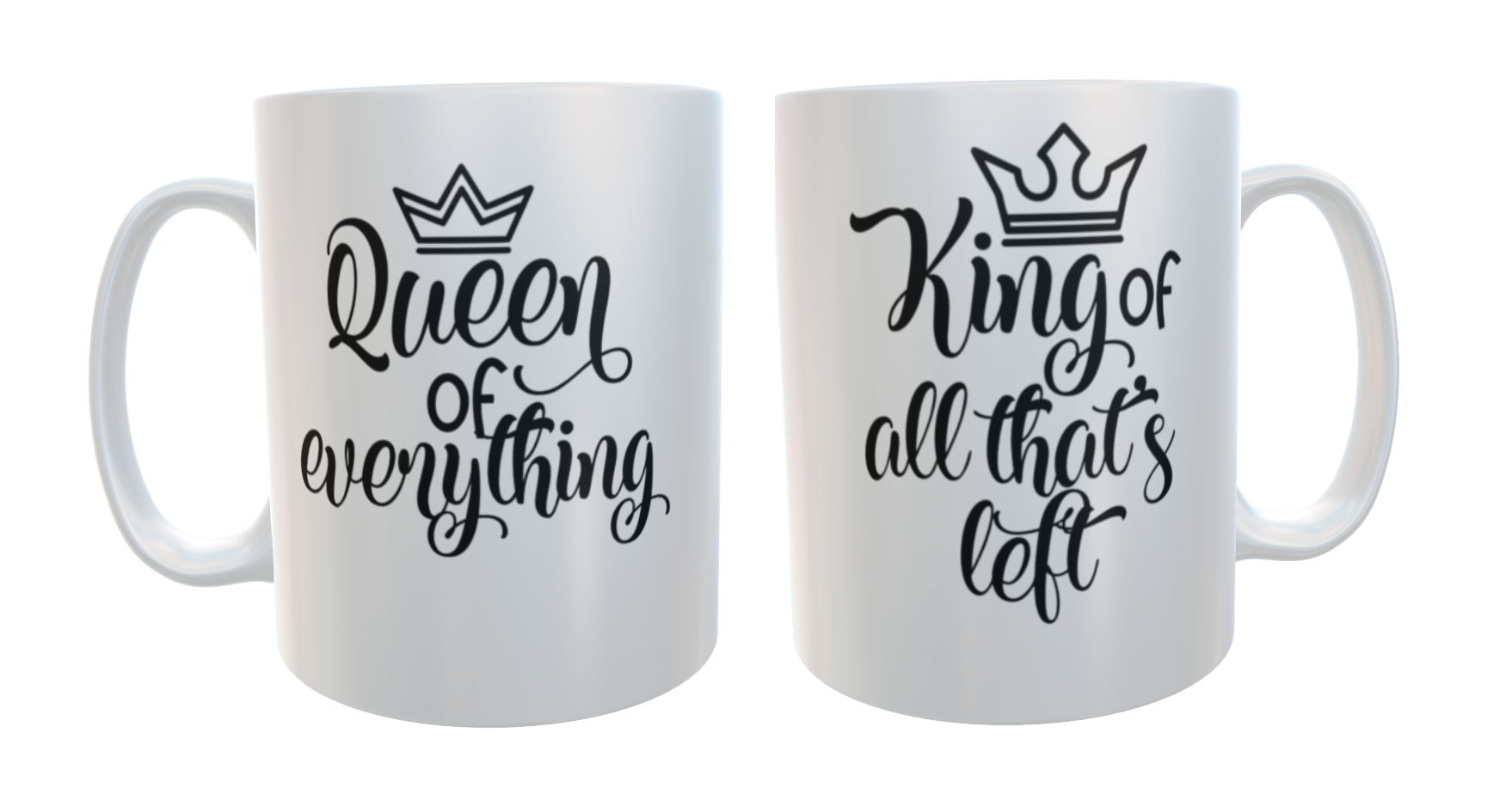 Queen Of Everything & King Of All That's Left Ceramic Mug Set